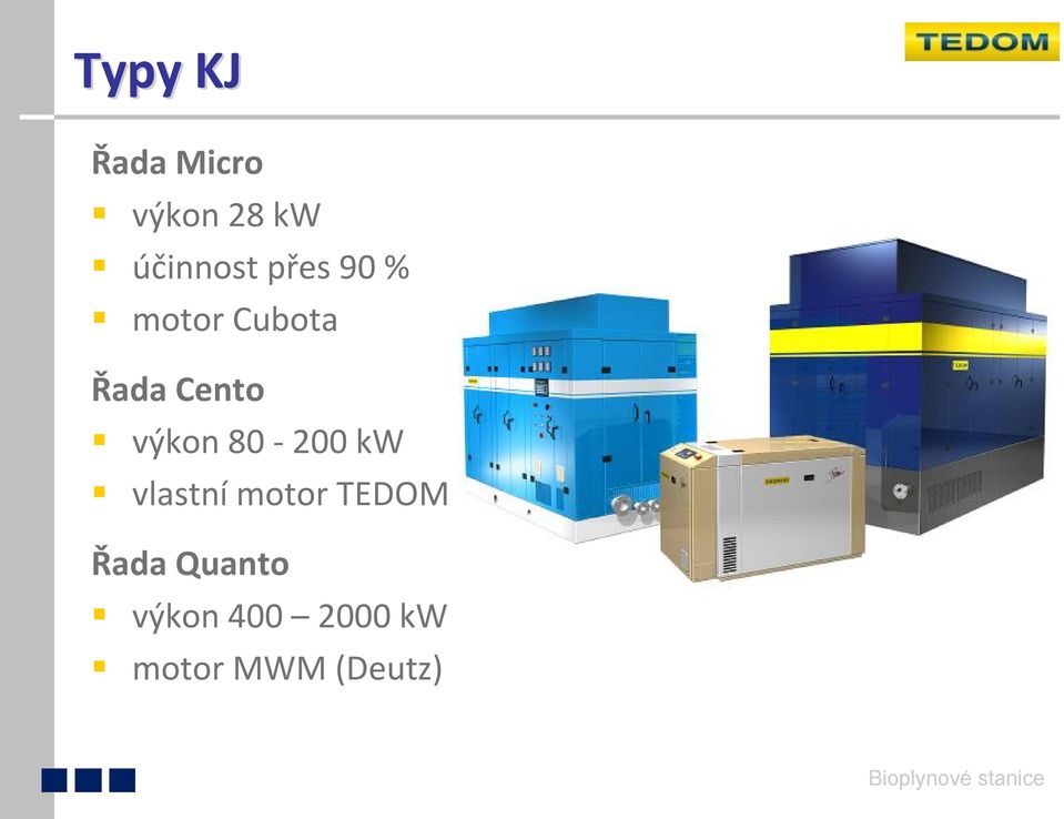 80 200 kw vlastní motor TEDOM Řada