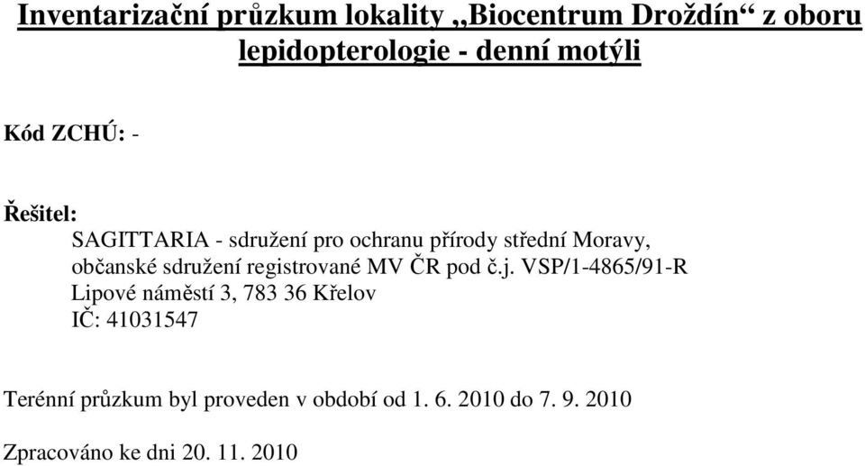 sdružení registrované MV ČR pod č.j.