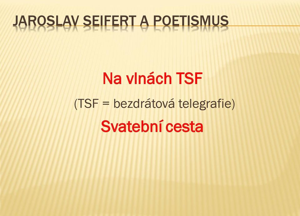 TSF (TSF = bezdrátová