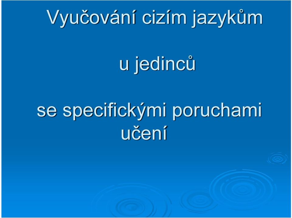 jedinců se