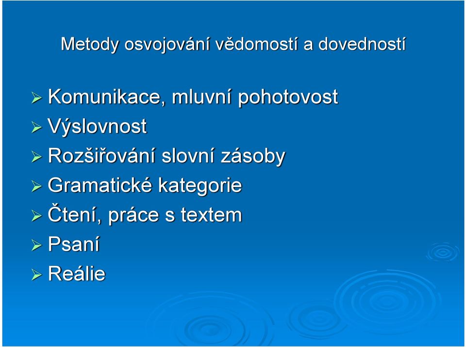 Rozšiřování slovní zásoby Gramatické