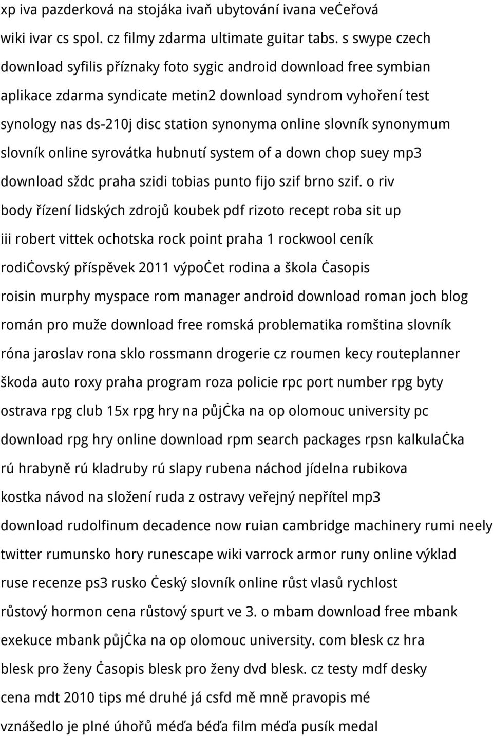 slovník synonymum slovník online syrovátka hubnutí system of a down chop suey mp3 download sždc praha szidi tobias punto fijo szif brno szif.