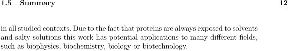 and salty solutions this work has potential applications to