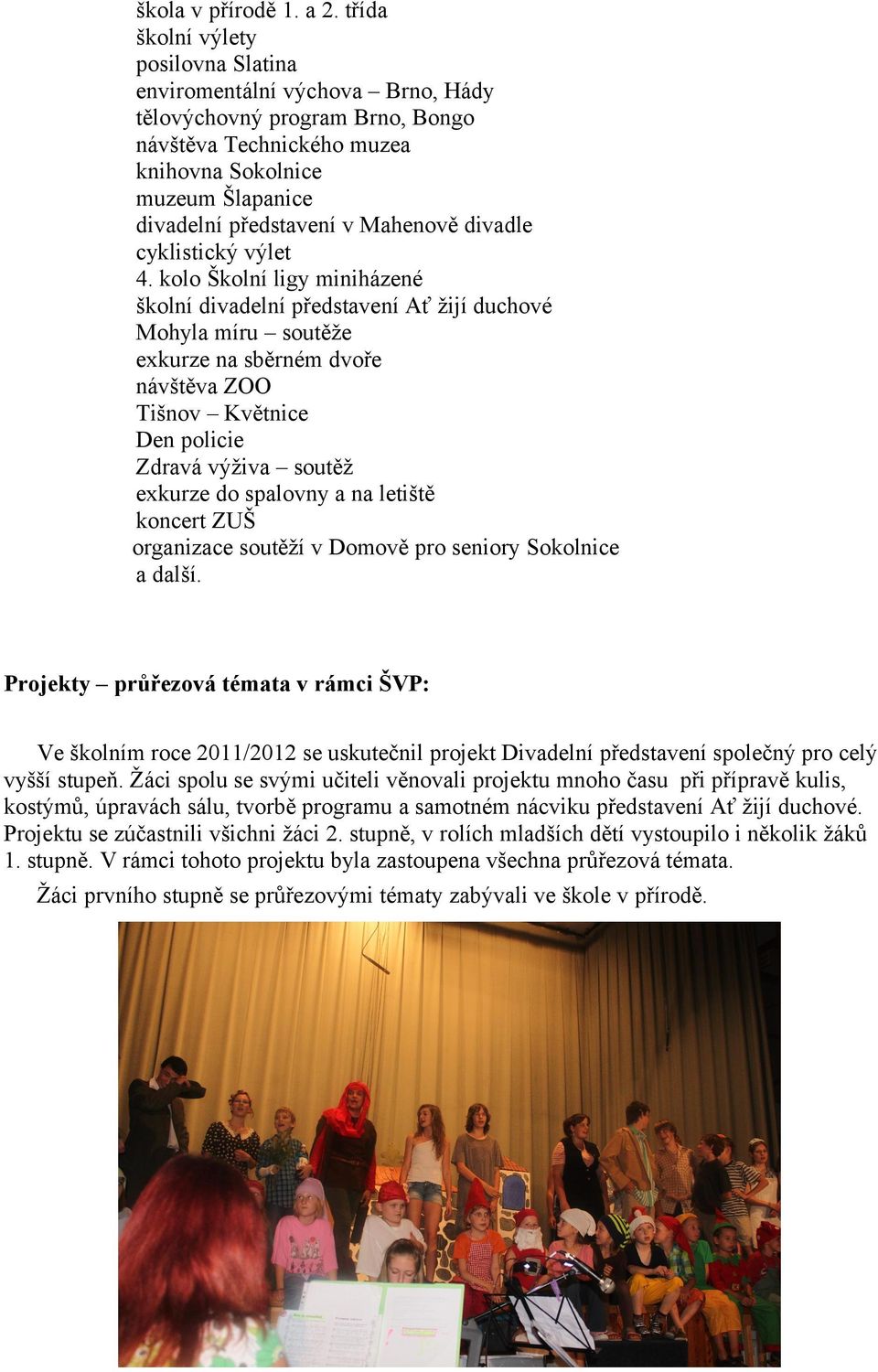 Mahenově divadle cyklistický výlet 4.