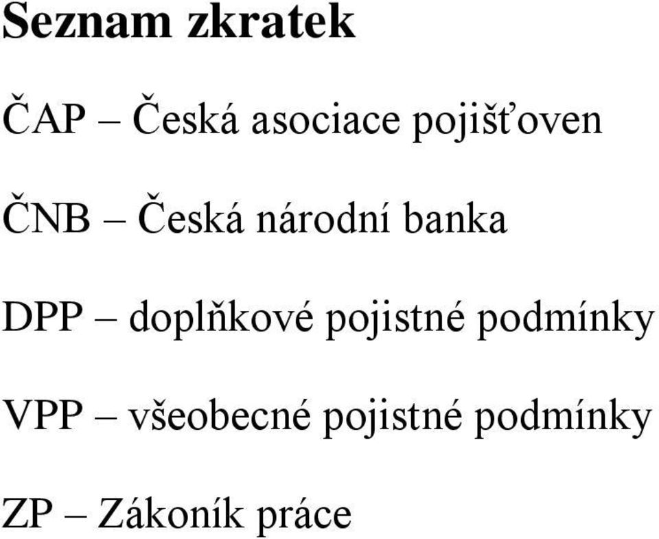 DPP doplňkové pojistné podmínky VPP