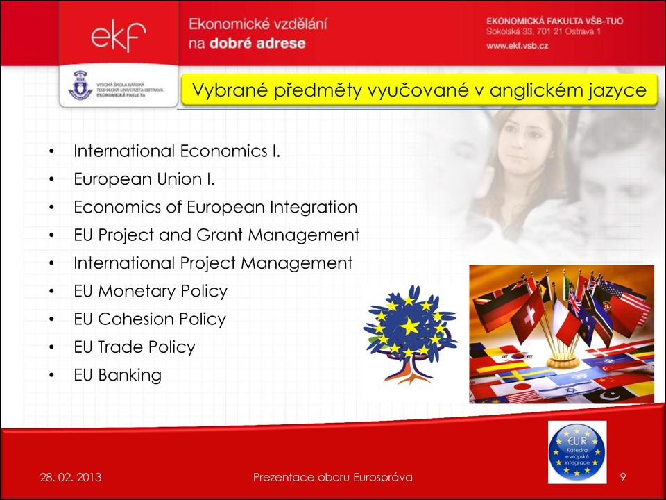 Economics of European Integration EU Project and Grant