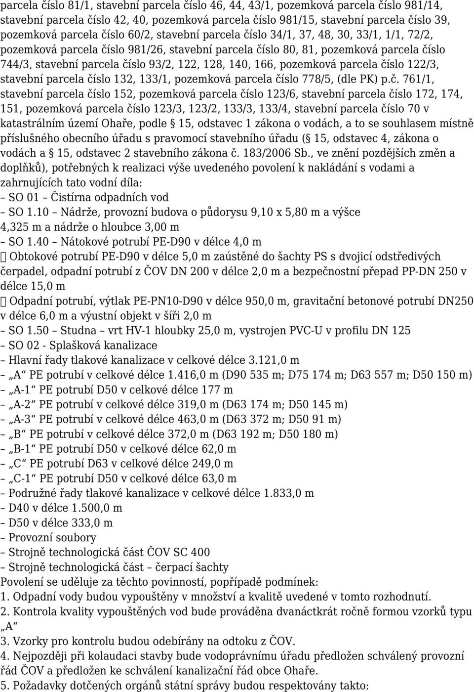 128, 140, 166, pozemková parcela čí