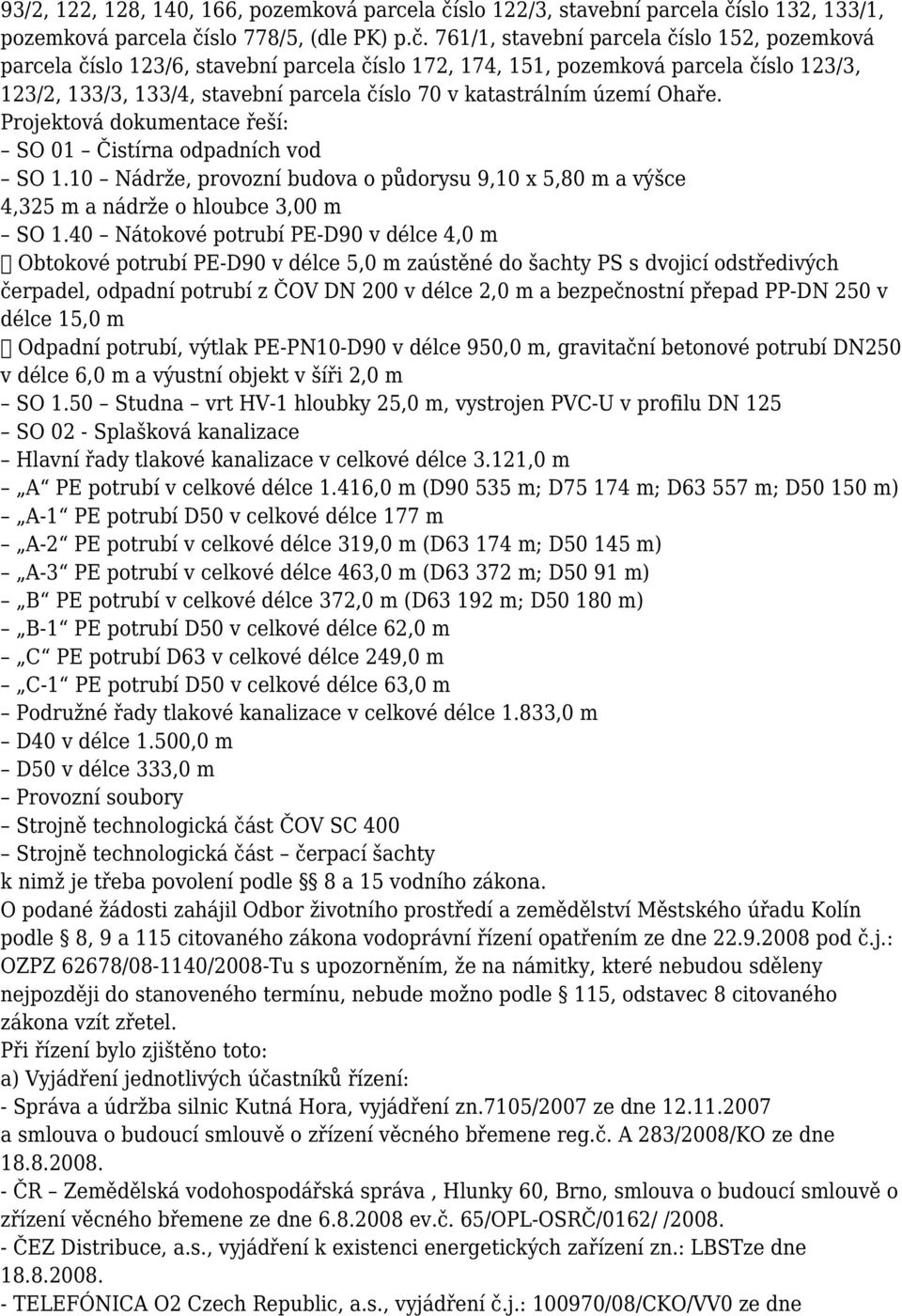 slo 132, 133/1, pozemková parcela čí