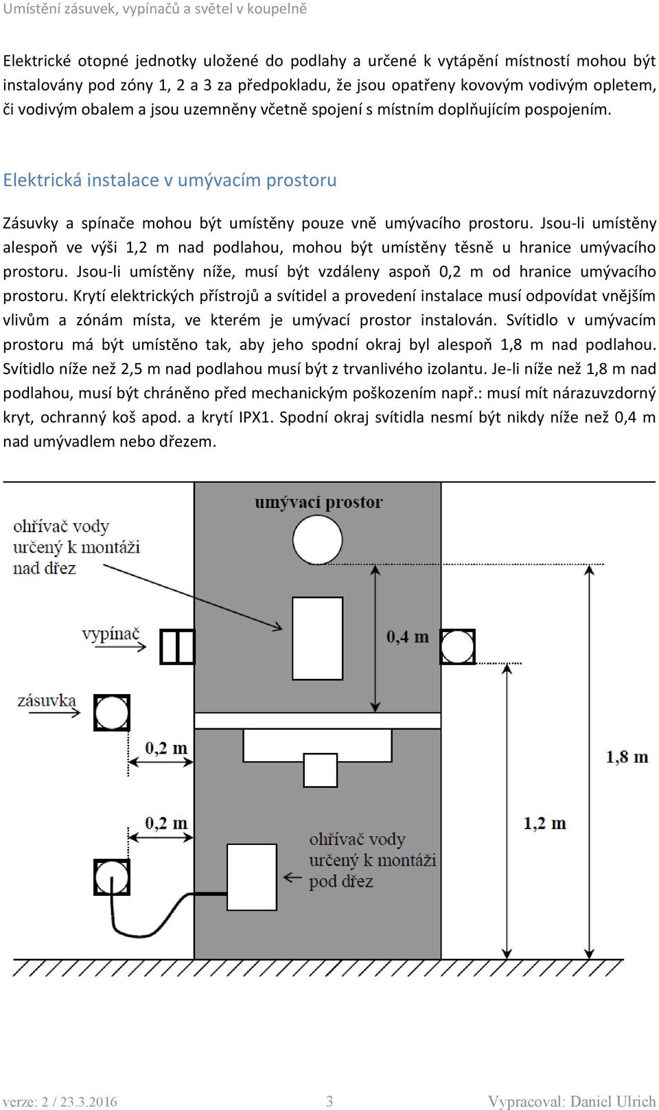 Umístění zásuvek, vypínačů a světel v koupelně - PDF Stažení zdarma