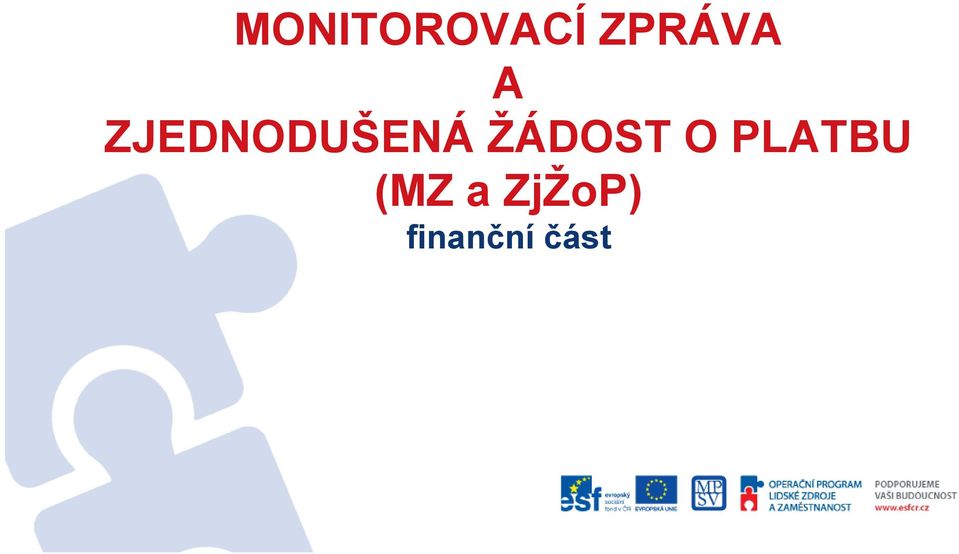 ŽÁDOST O PLATBU (MZ