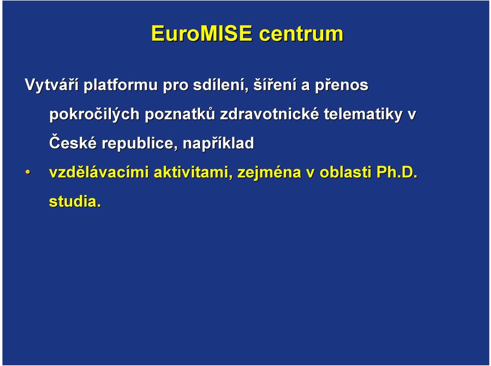 zdravotnické telematiky v České republice,