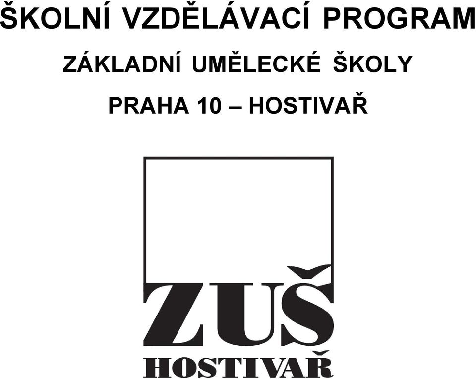 PROGRAM ZÁKLADNÍ