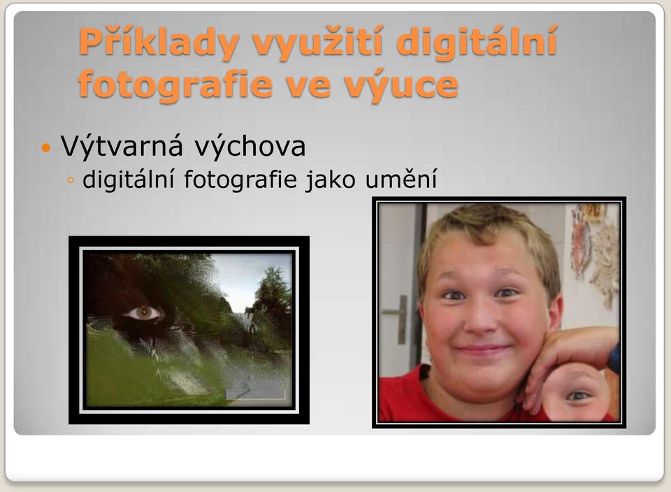 výuce Výtvarná výchova