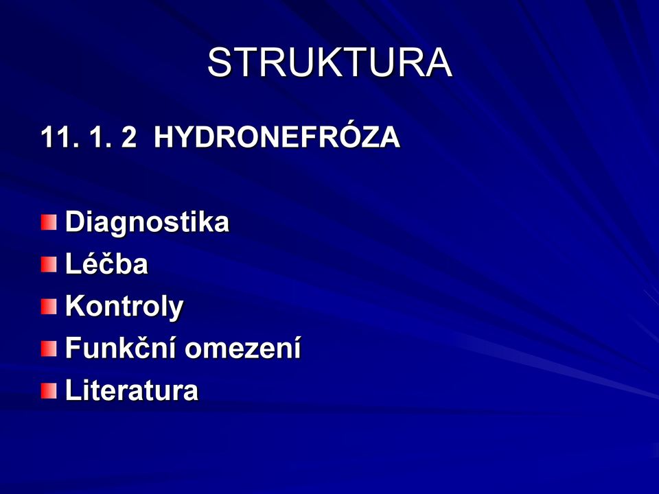 Diagnostika Léčba
