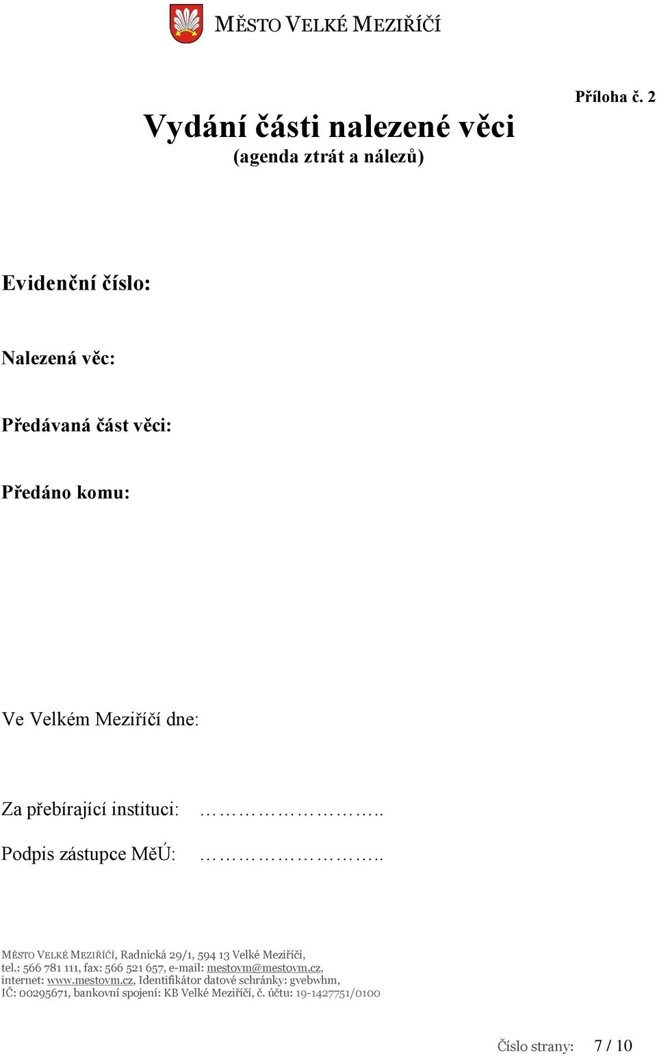 Předáno komu: Za přebírající
