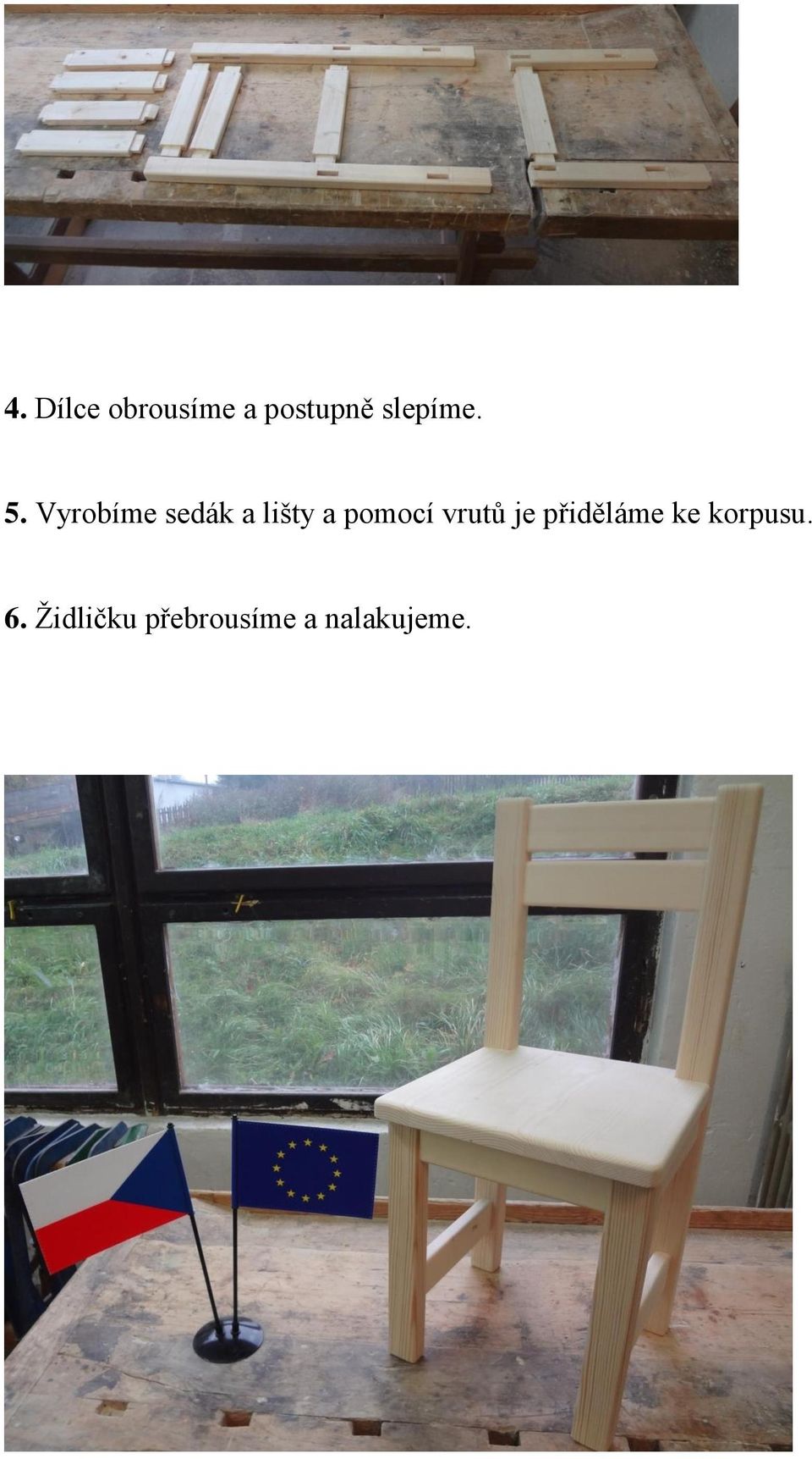 Vyrobíme sedák a lišty a pomocí