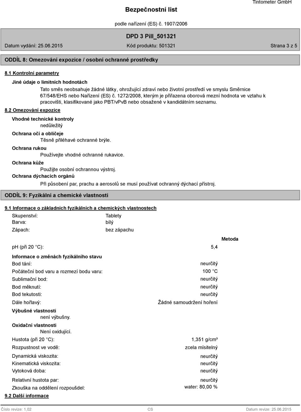 1272/20, kterým je přiřazena oborová mezní hodnota ve vztahu k pracovišti, klasifikované jako PBT/vPvB nebo obsažené v kandidátním seznamu.