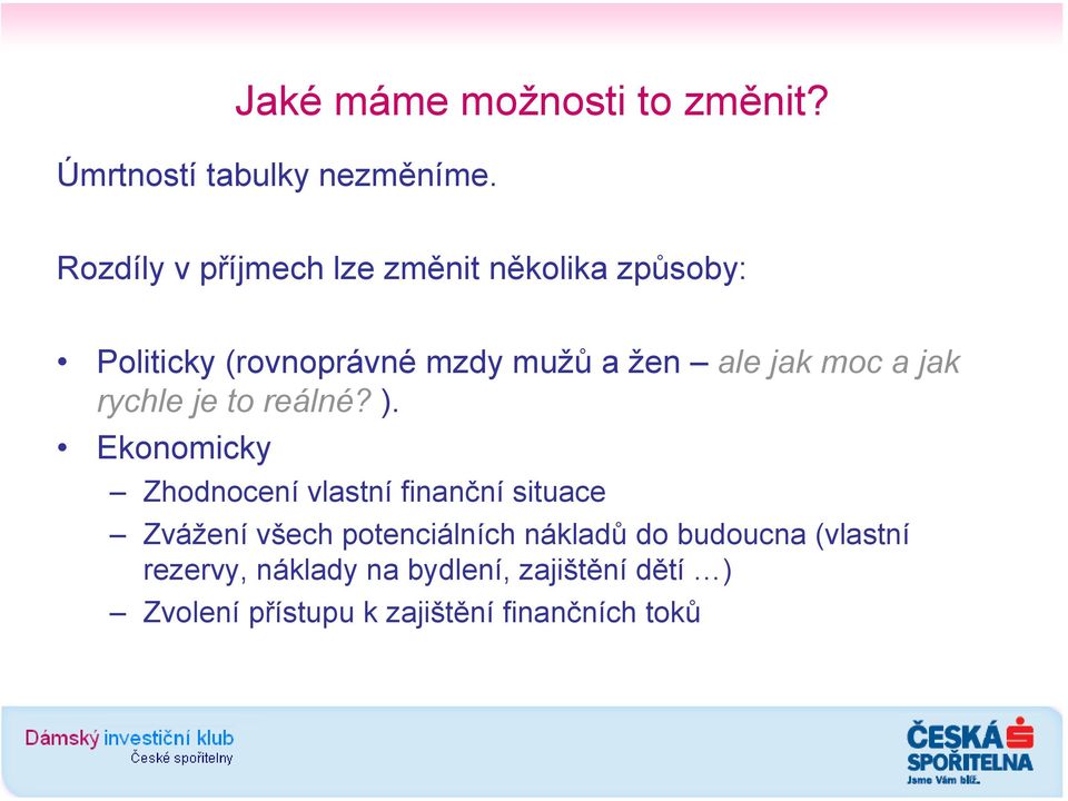 moc a jak rychle je to reálné? ).