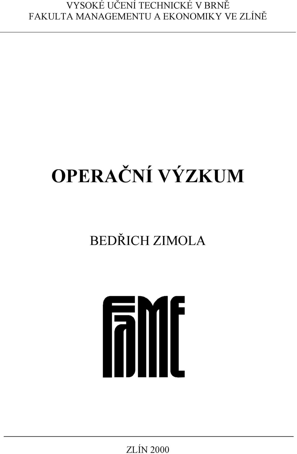 EKONOMIKY VE ZLÍNĚ