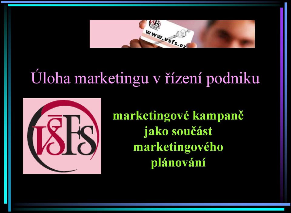 marketingové kampaně