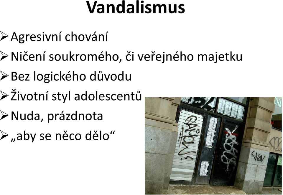 logického důvodu Životní styl