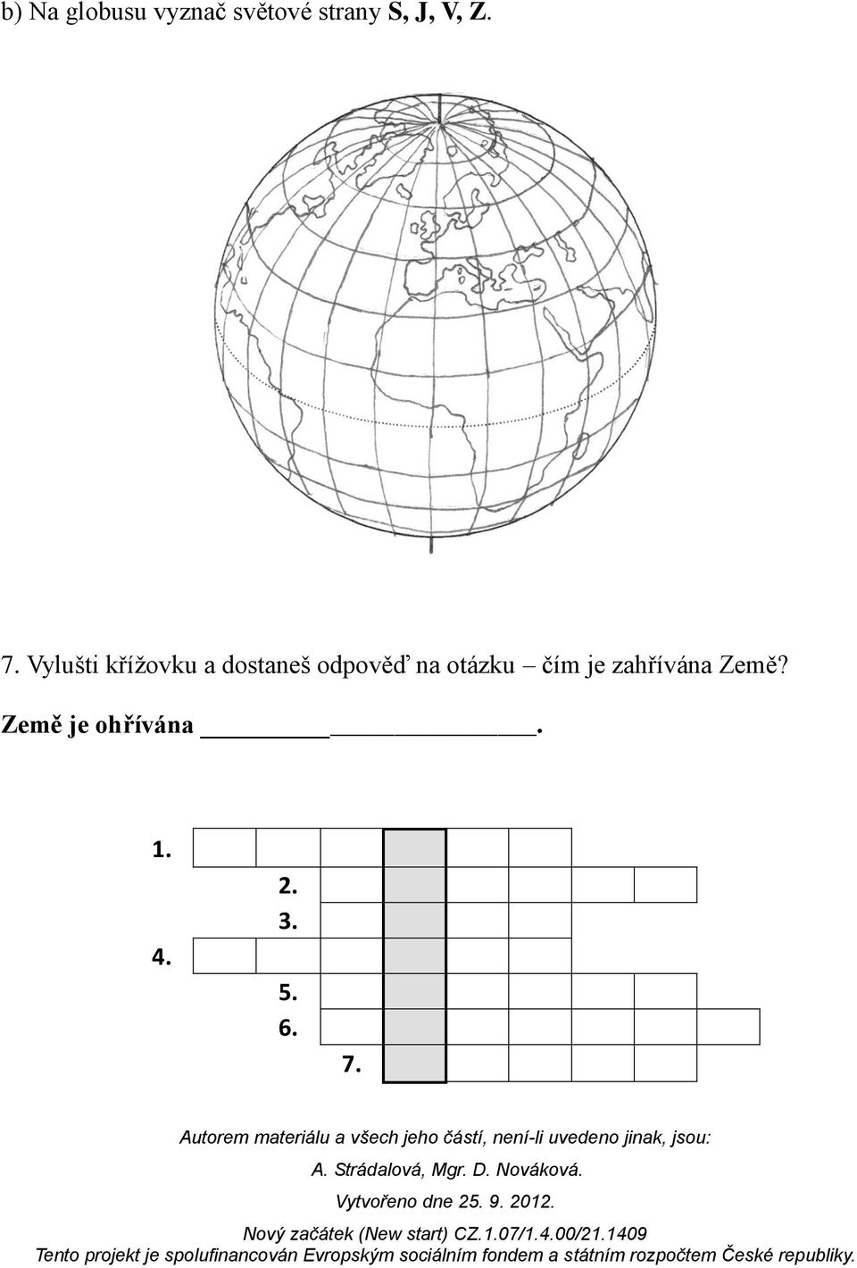 Vylušti křížovku a dostaneš odpověď na