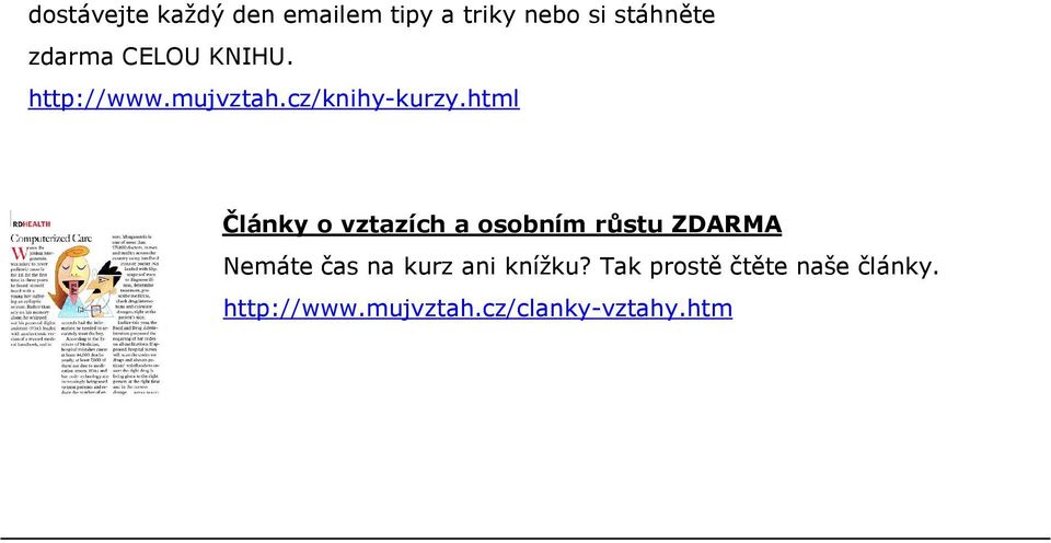 html Články o vztazích a osobním růstu ZDARMA Nemáte čas na kurz