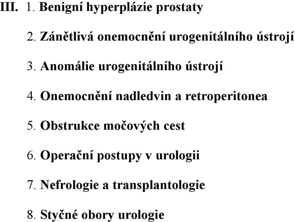 Anomálie urogenitálního ústrojí 4.