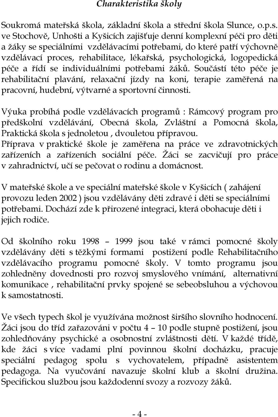 á škola, základní škola a st