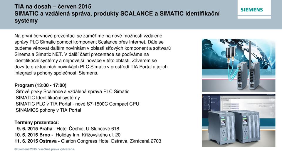 V další části prezentace se podíváme na identifikační systémy a nejnovější inovace v této oblasti.