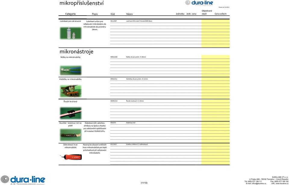 4-12mm Řezák kruhový MDRE314 Řezák kruhový E 3-14mm Duraflat - kabelový nůž na plášť Kabelový nůž s plochou ploškou na špičce vhodný pro odstranění