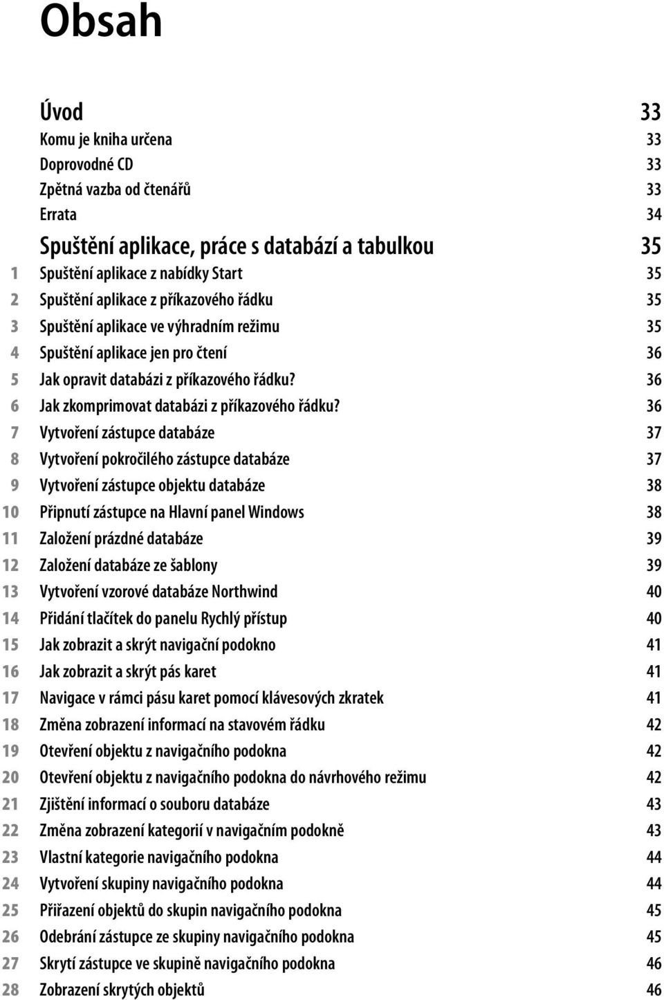 36 6 Jak zkomprimovat databázi z příkazového řádku?