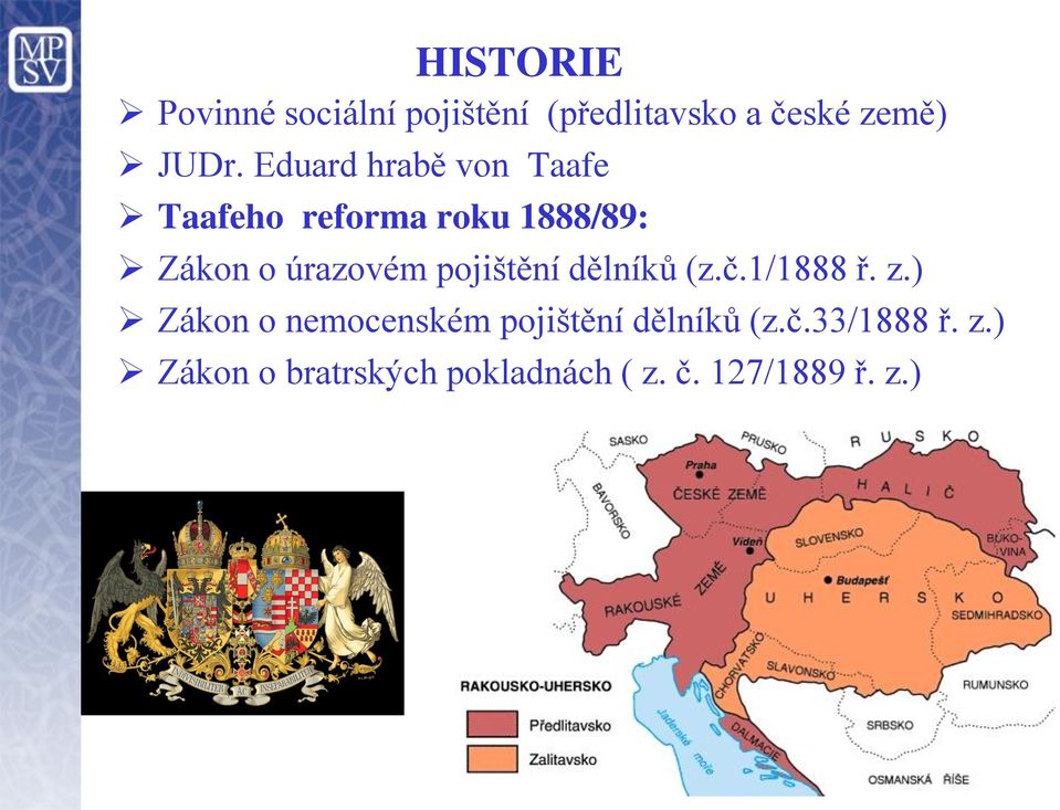 pojištění dělníků (z.č.1/1888 ř. z.