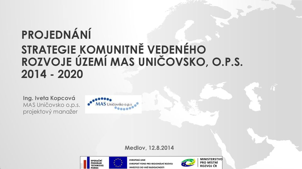 OPS 2014-2020 Ing Iveta Kopcová MAS