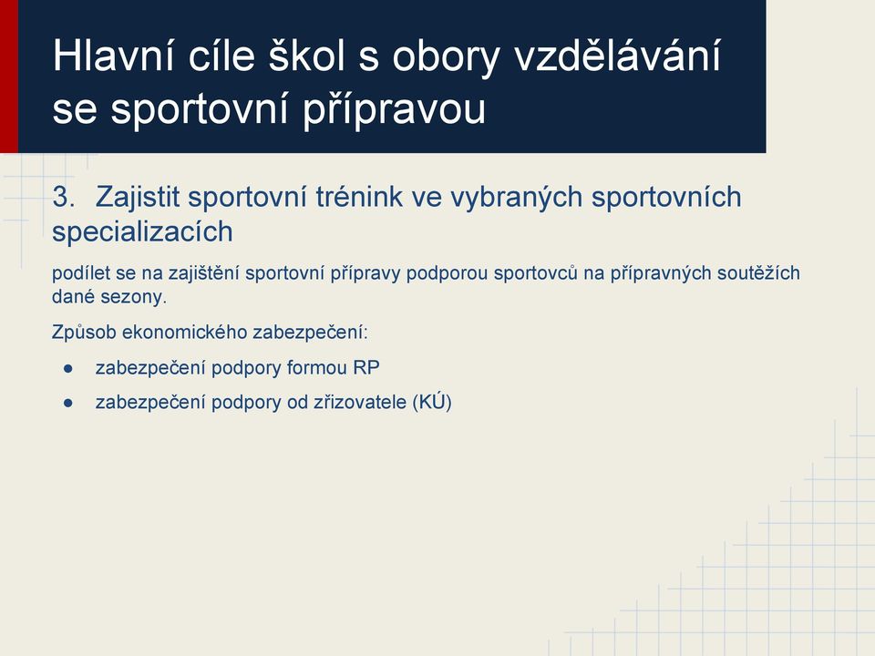 zajištění sportovní přípravy podporou sportovců na přípravných soutěžích dané