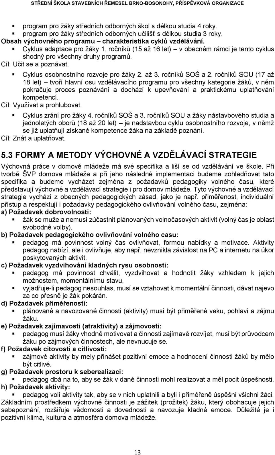 ročníků SOŠ a 2.