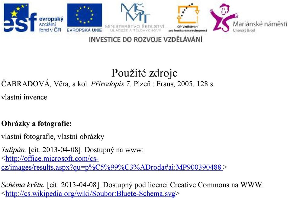 Dostupný na www: <http://office.microsoft.com/cscz/images/results.aspx?