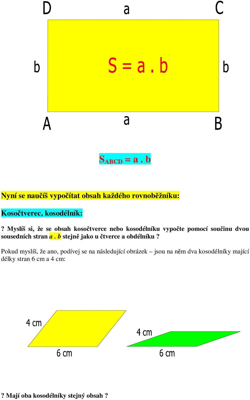 strn. stejn jk u terce délníku?