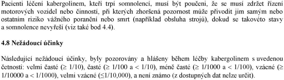 (viz také bod 4.