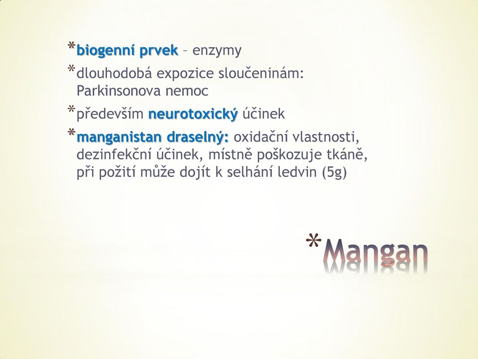 manganistan draselný: oxidační vlastnosti, dezinfekční
