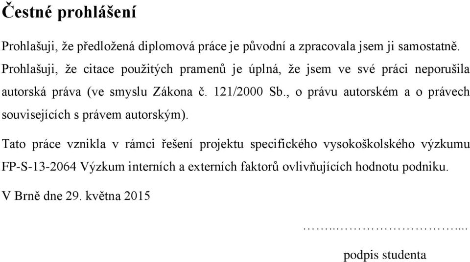 121/2000 Sb., o právu autorském a o právech souvisejících s právem autorským).