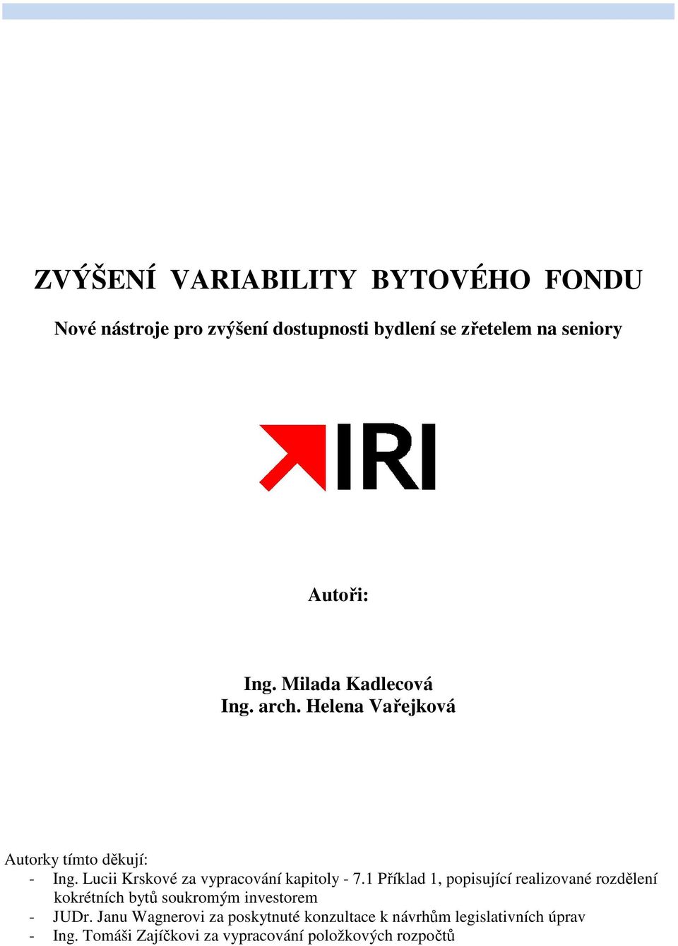 Lucii Krskové za vypracování kapitoly - 7.