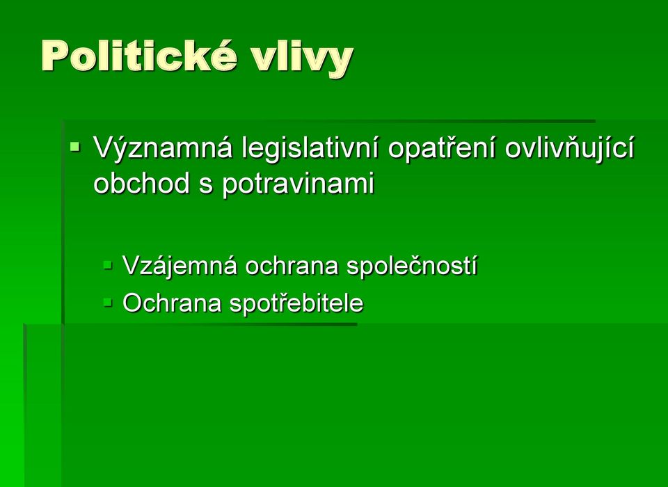 ovlivňující obchod s potravinami
