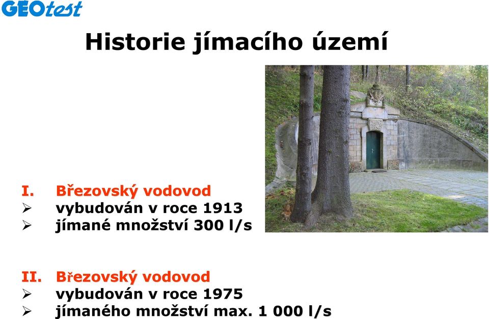 jímané množství 300 l/s II.