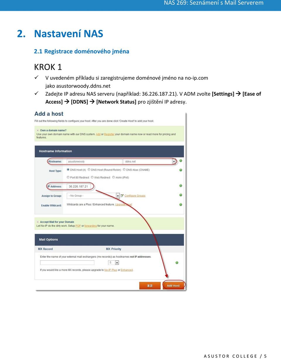doménové jméno na no-ip.com jako asustorwoody.ddns.