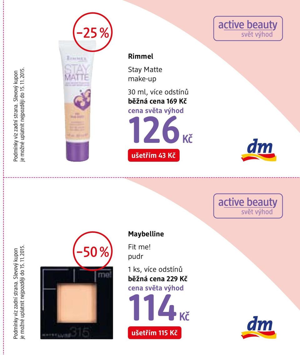 43 Kč 50 % Maybelline Fit me!