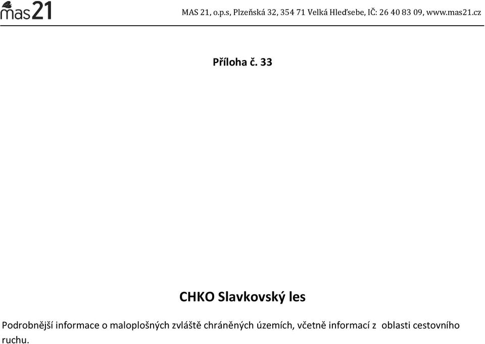 www.mas21.cz Příloha č.