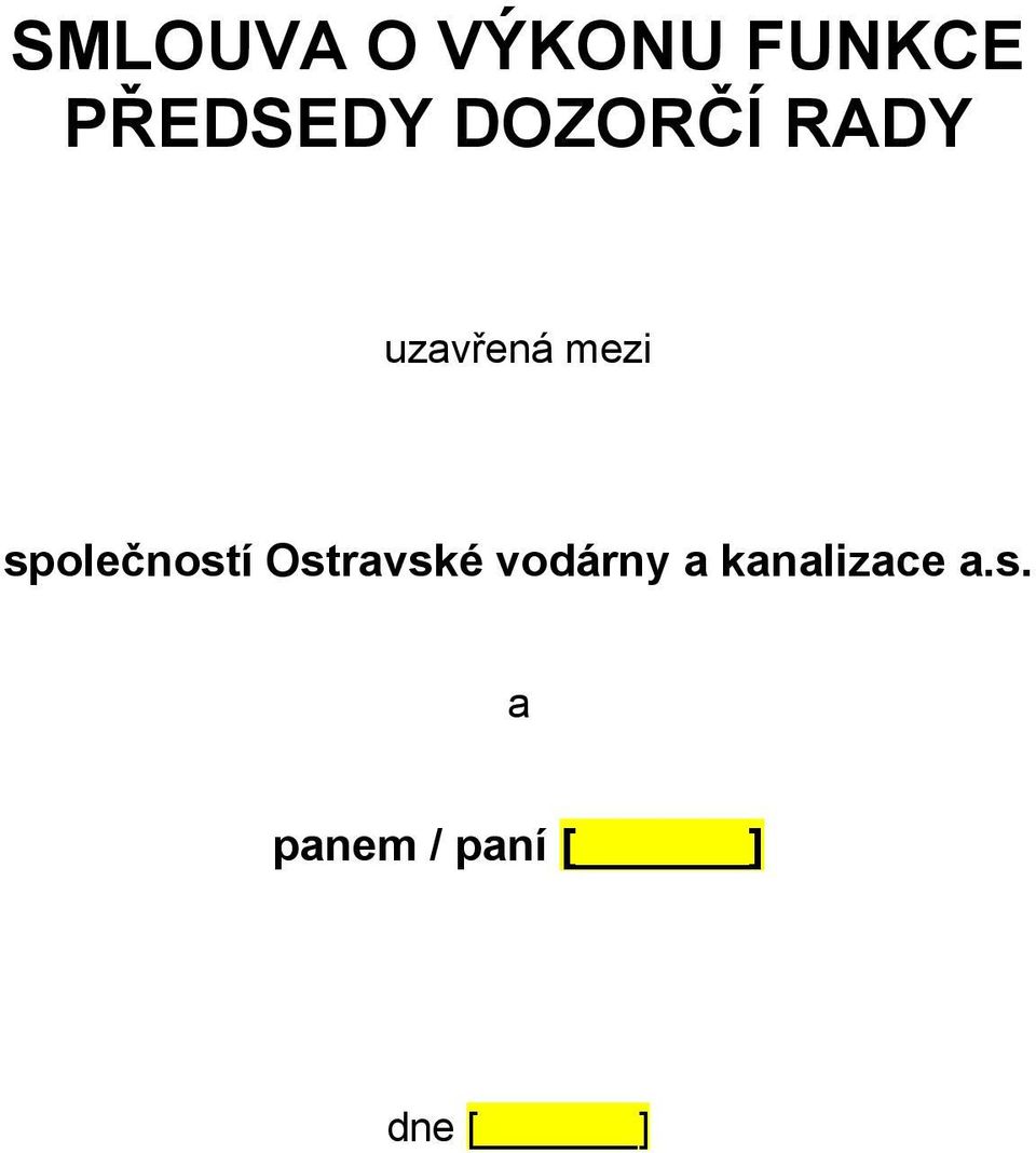 společností Ostravské vodárny a