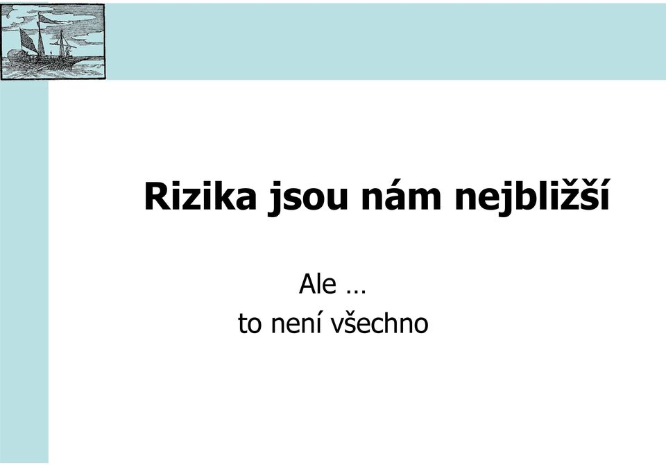 nejbližší