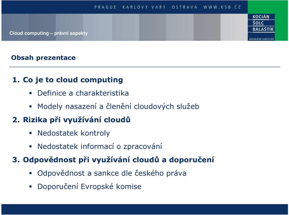 cloudových služeb 2.